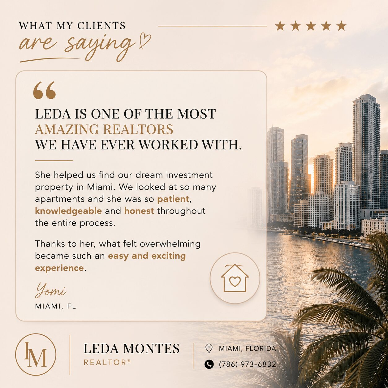 Testimonial with city skyline, water, and palm trees, praising realtor Leda Montes, Miami, Florida, with contact details.