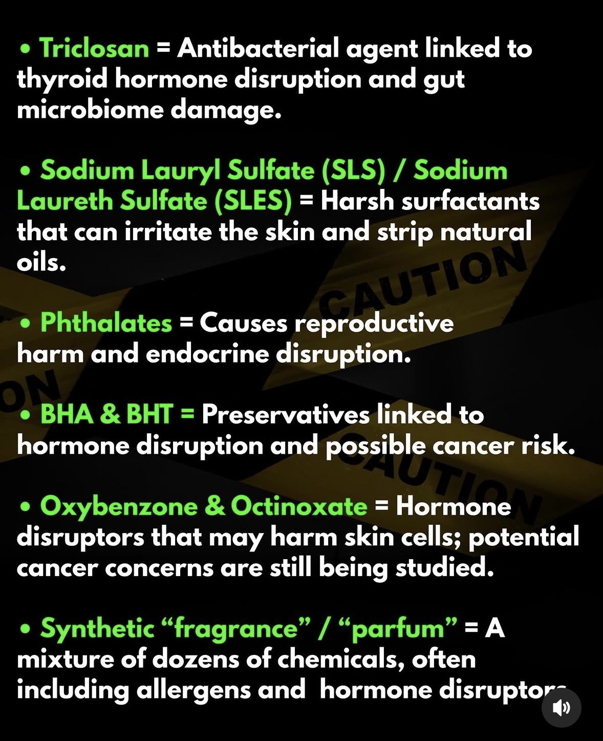 Text listing various chemicals and their effects, including Triclosan, Sodium Lauryl Sulfate, Phthalates, BHA & BHT, Oxybenzone, and synthetic fragrances.