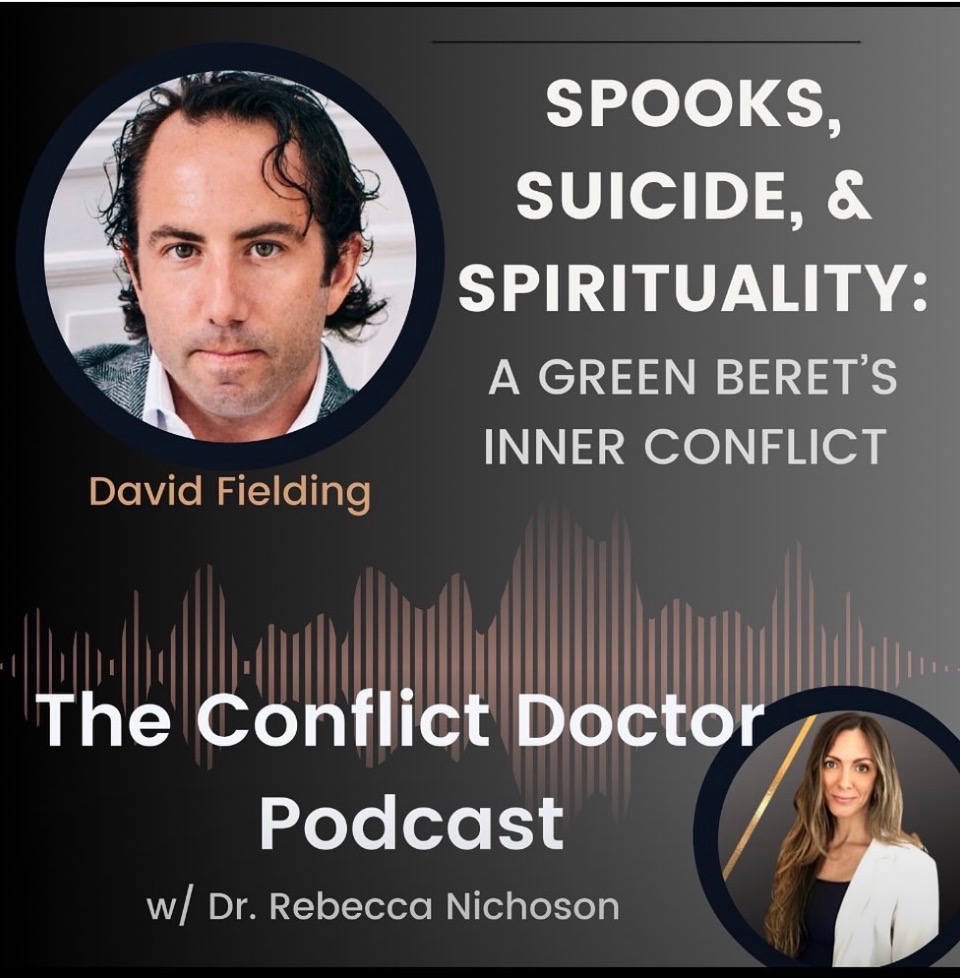 Book cover with two photos, title about spirituality and inner conflict, and podcast information, featuring David Fielding and Dr. Rebecca Nichoson.